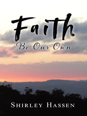 cover image of Faith Be Our Own
